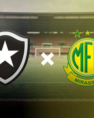 Botafogo enfrenta Mirassol em duelo decisivo pelo G-4