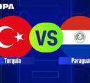 Paraguai e Turquia buscam redenção no Mundial